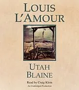 Audio CD (CD/SACD) Utah Blaine von Louis L'Amour, Craig Klein