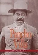 Kartonierter Einband The Life and Times of Pancho Villa von Friedrich Katz