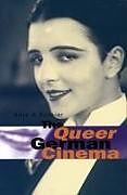 Fester Einband The Queer German Cinema von Alice A. Kuzniar