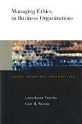 Livre Relié Managing Ethics in Business Organizations de Linda Klebe Treviño, Gary Weaver