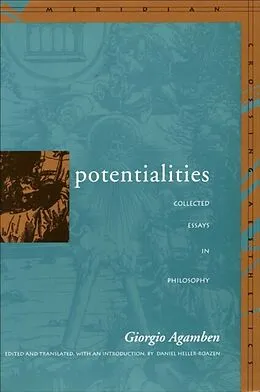 E-Book (epub) Potentialities von Giorgio Agamben