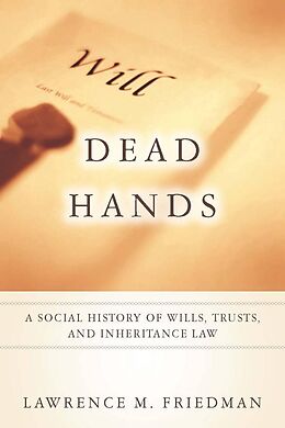 eBook (epub) Dead Hands de Lawrence M. Friedman