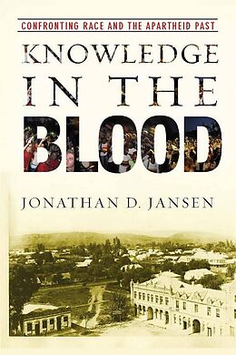 E-Book (pdf) Knowledge in the Blood von Jonathan D. Jansen