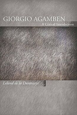 E-Book (epub) Giorgio Agamben von Leland De La Durantaye