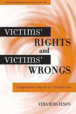 E-Book (epub) Victims' Rights and Victims' Wrongs von Vera Bergelson