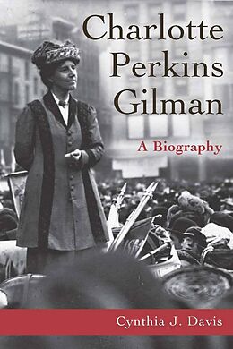 E-Book (epub) Charlotte Perkins Gilman von Cynthia Davis