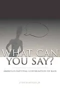 E-Book (epub) What Can You Say? von John Hartigan Jr.