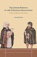 eBook (epub) The Jewish Persona in the European Imagination de Leonid Livak