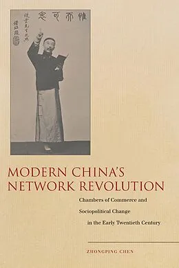 E-Book (epub) Modern China's Network Revolution von Zhongping Chen
