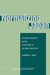 eBook (epub) Normalizing Japan de Andrew L. Oros
