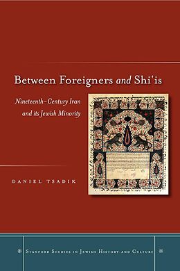 eBook (epub) Between Foreigners and Shi'is de Daniel Tsadik