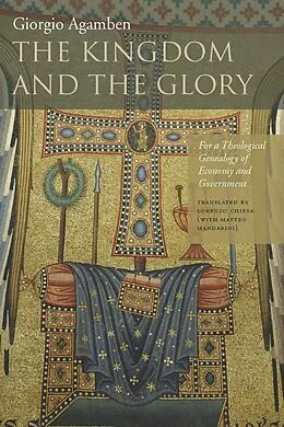 E-Book (epub) The Kingdom and the Glory von Giorgio Agamben, Matteo Mandarini