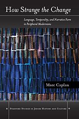 eBook (epub) How Strange the Change de Marc Caplan