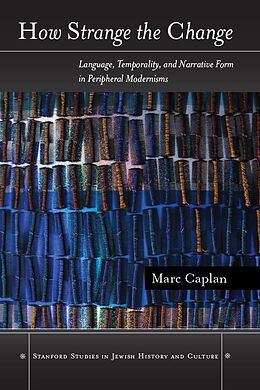 eBook (epub) How Strange the Change de Marc Caplan