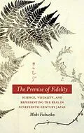 E-Book (epub) The Premise of Fidelity von Maki Fukuoka