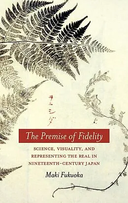 E-Book (epub) The Premise of Fidelity von Maki Fukuoka