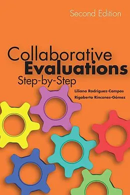 E-Book (epub) Collaborative Evaluations von Liliana Rodríguez-Campos, Rigoberto Rincones-Gómez