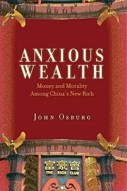 E-Book (epub) Anxious Wealth von John Osburg