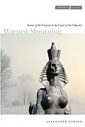 E-Book (epub) Warped Mourning von Alexander Etkind