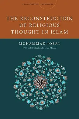 PDF The Reconstruction of Religious Thought in Islam von Mohammad Iqbal