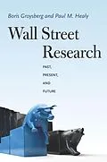 E-Book (epub) Wall Street Research von Boris Groysberg, Paul M. Healy