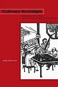 E-Book (pdf) Culinary Nostalgia von Mark Swislocki
