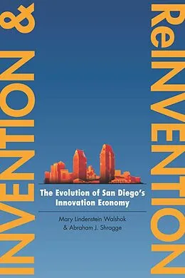 E-Book (epub) Invention & Reinvention von Mary Lindenstein Walshok, Abraham J Shragge
