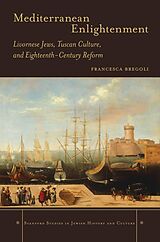 eBook (epub) Mediterranean Enlightenment de Francesca Bregoli