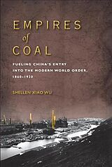 Livre Relié Empires of Coal de Shellen Xiao Wu