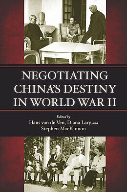 eBook (epub) Negotiating China's Destiny in World War II de 