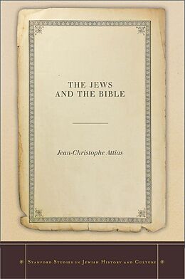 eBook (epub) The Jews and the Bible de Jean-Christophe Attias