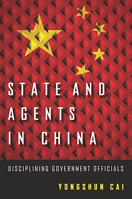 eBook (epub) State and Agents in China de Yongshun Cai