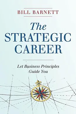 E-Book (epub) The Strategic Career von Bill Barnett