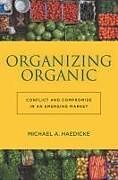 Livre Relié Organizing Organic de Michael A. Haedicke