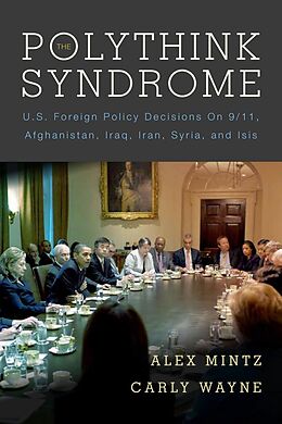 eBook (epub) The Polythink Syndrome de Alex Mintz, Carly Wayne