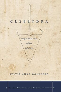 eBook (epub) Clepsydra de Sylvie Anne Goldberg