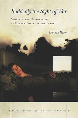 eBook (epub) Suddenly, the Sight of War de Hannan Hever