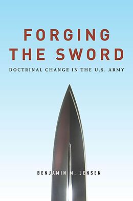 eBook (epub) Forging the Sword de Benjamin Jensen