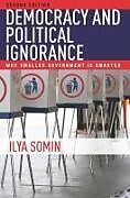 Couverture cartonnée Democracy and Political Ignorance de Ilya Somin