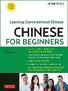 Kartonierter Einband Mandarin Chinese for Beginners: Fully Romanized and Free Online Audio von Yi Ren, Xiyuan Liang