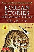 Kartonierter Einband Korean Stories For Language Learners von Julie Damron, EunSun You