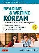 Kartonierter Einband Reading and Writing Korean: A Workbook for Self-Study von Kiaer Jieun, Derek Driggs