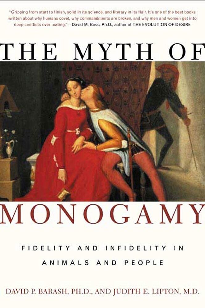 The Myth of Monogamy