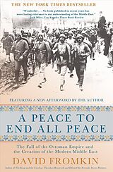 Poche format B A Peace to End All Peace von David Fromkin