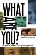 Kartonierter Einband What Are You? von Pearl Fuyo Gaskins