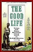Poche format B The Good Life von Scott; Nearing, Helen Nearing