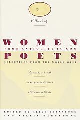 Broché A Book of Women Poets from Antiquity to Now de Aliki; Barnstone, Willis Barnstone