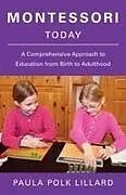 Kartonierter Einband Montessori Today von Paula Polk Lillard