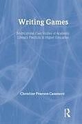 Livre Relié Writing Games de Christine Pears Casanave