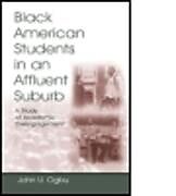 Livre Relié Black American Students in An Affluent Suburb de John U. Ogbu